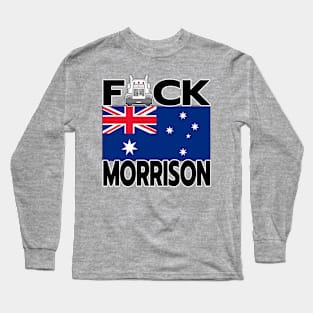 FREEDOM RALLY AUSTRALIA - TRUCKERS FOR FREEDOM - F-CK MORRISON - AUSTRALIAN FLAG Long Sleeve T-Shirt